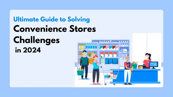 solving Convenience Stores Challenges