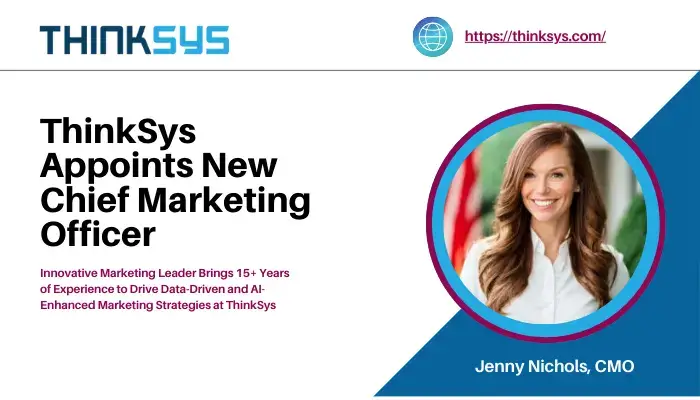 thinksys appoints new chief marketing officer